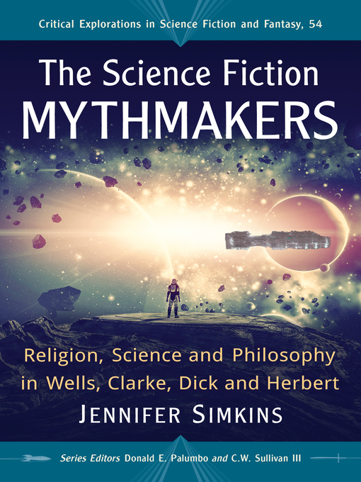 Title details for The Science Fiction Mythmakers by Jennifer Simkins - Available